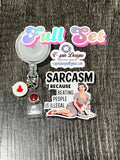"Sarcasm Because Beating People Is Illegal" Badge Reel | Funny Retractable ID Holder
