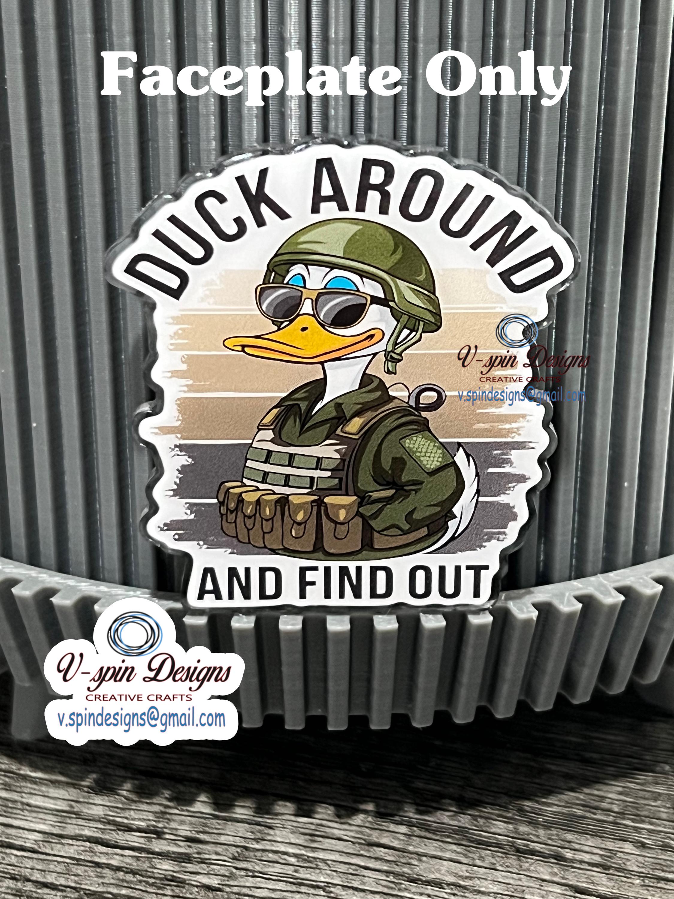 Military Duck Badge Reel: "Duck Around and Find Out" Funny Acrylic ID Holder