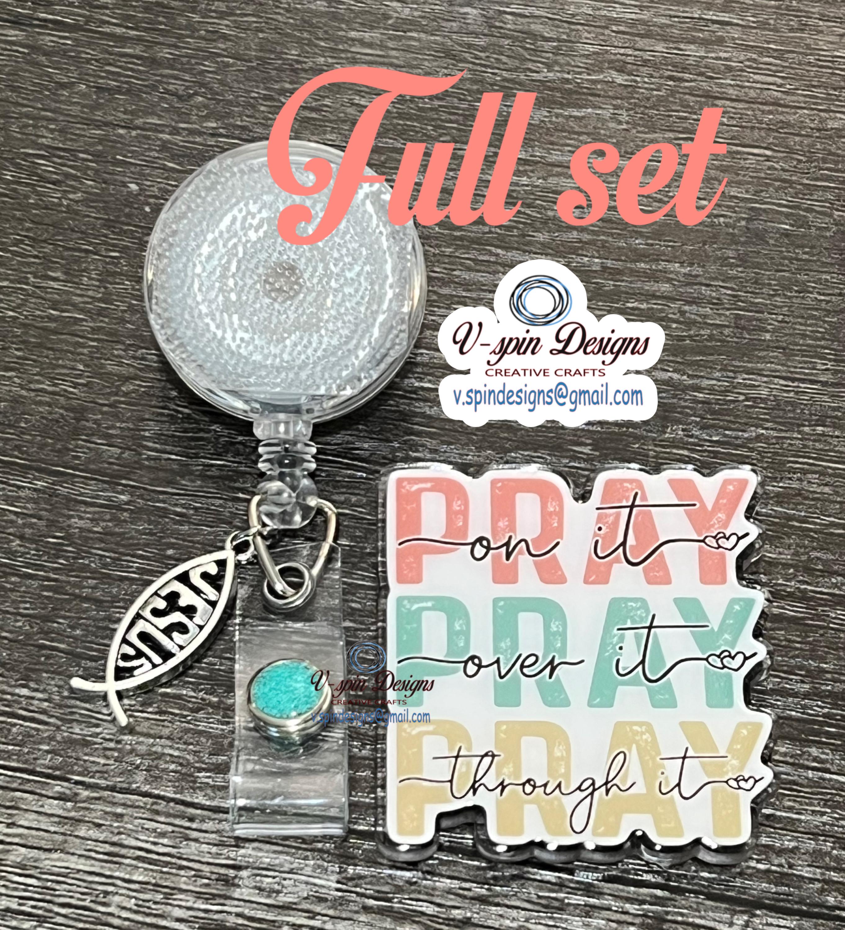 "Pray On It, Over It, Through It" Badge Reel | Inspirational Retractable ID Holder