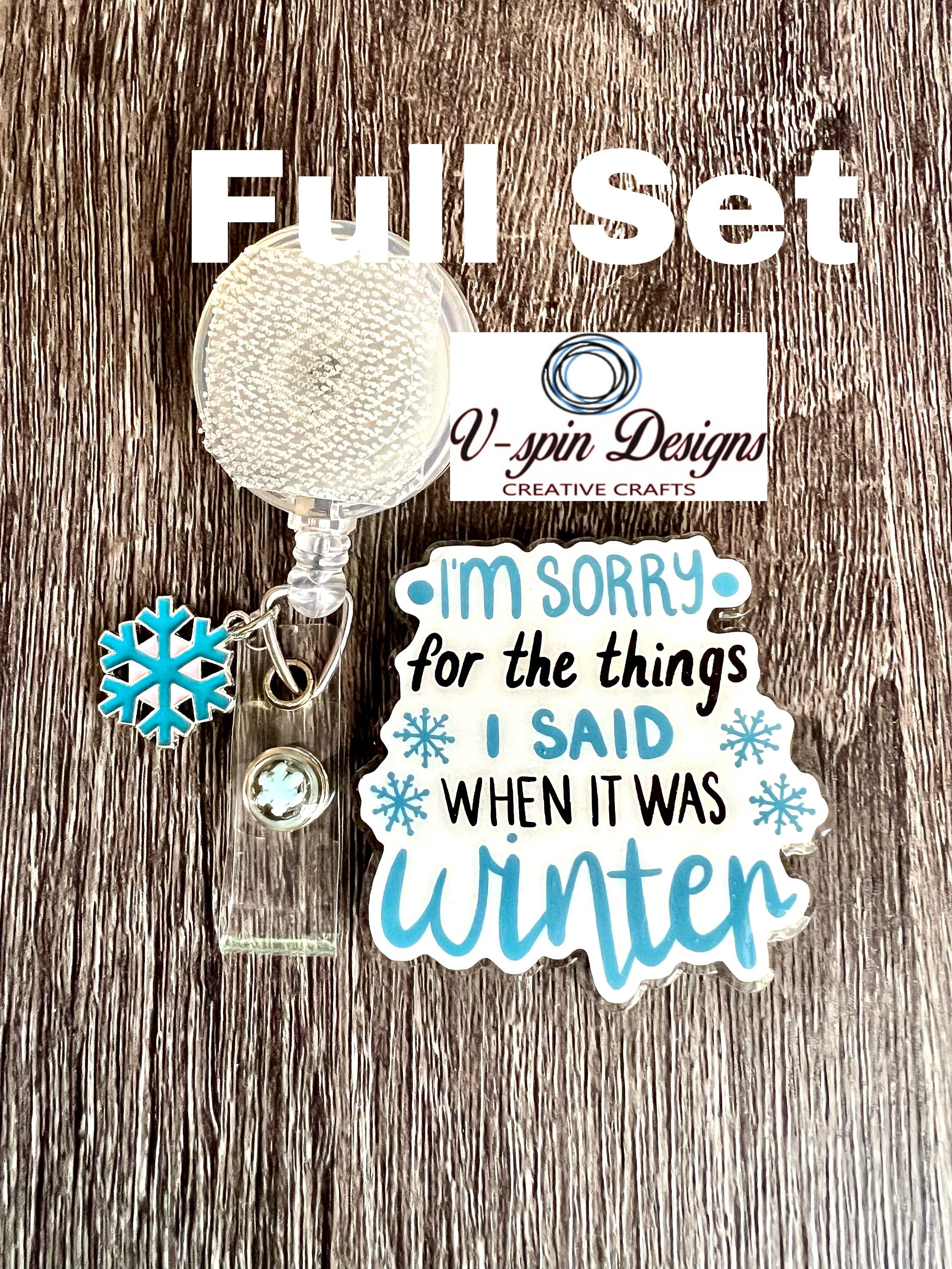 Funny “Sorry for what I said” badge reel/ID Holder/nurse badge reels/gift for teachers/funny badge reels