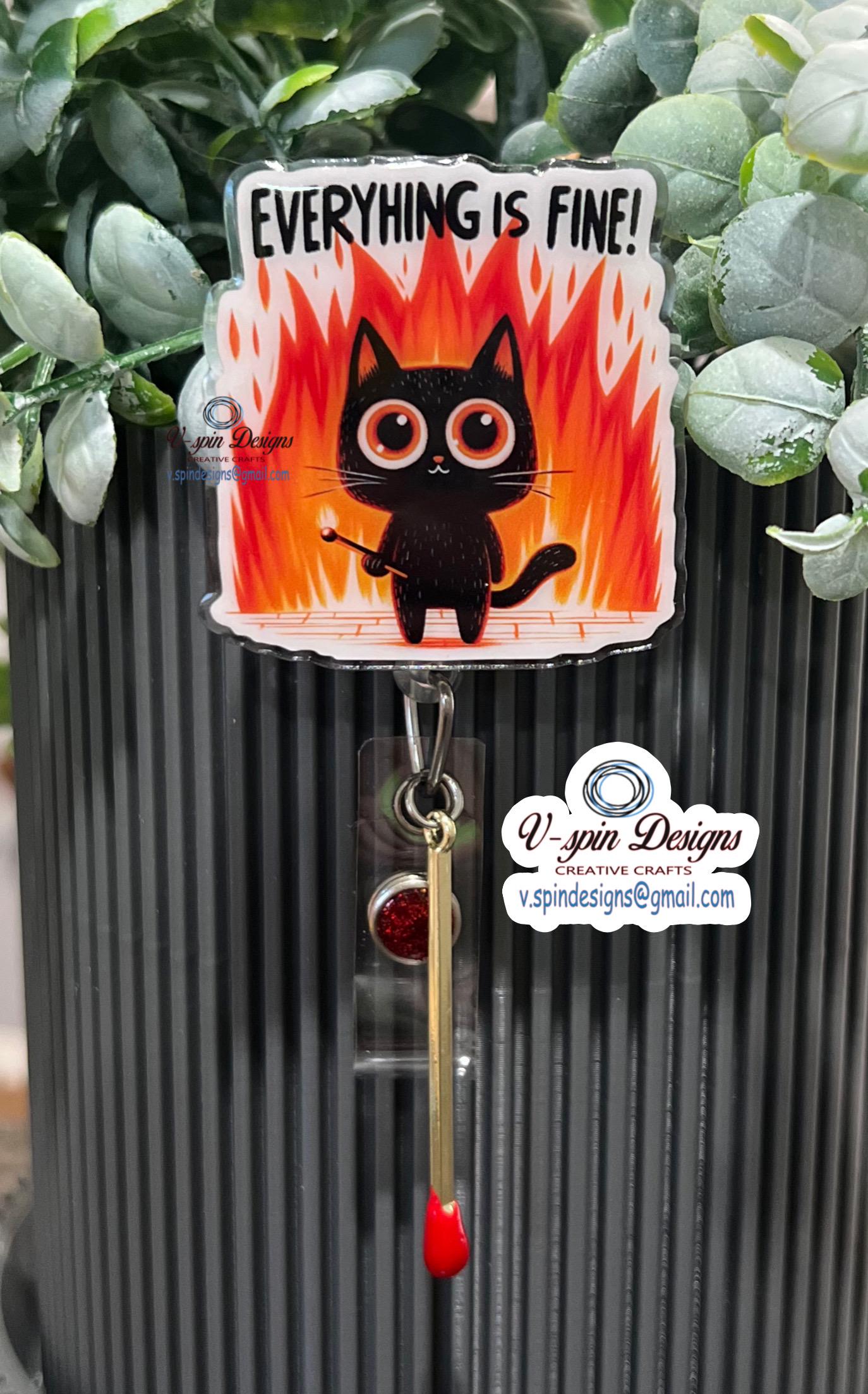 "Everything Is Fine" Black Cat with Match Badge Reel | Funny Retractable ID Holder