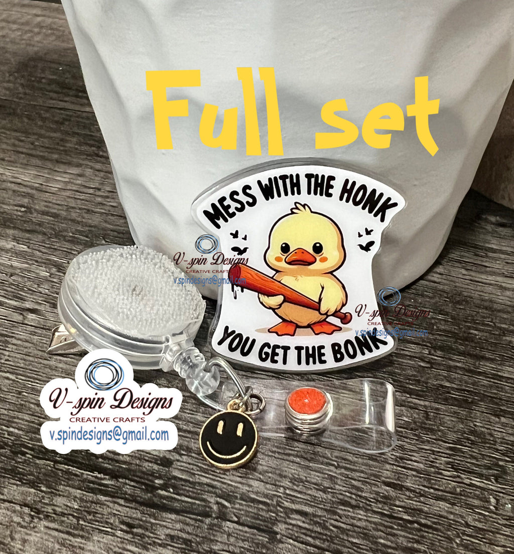 "Mess with the Honk, Get the Bonk" Funny Duck Badge Reel: Acrylic ID Holder