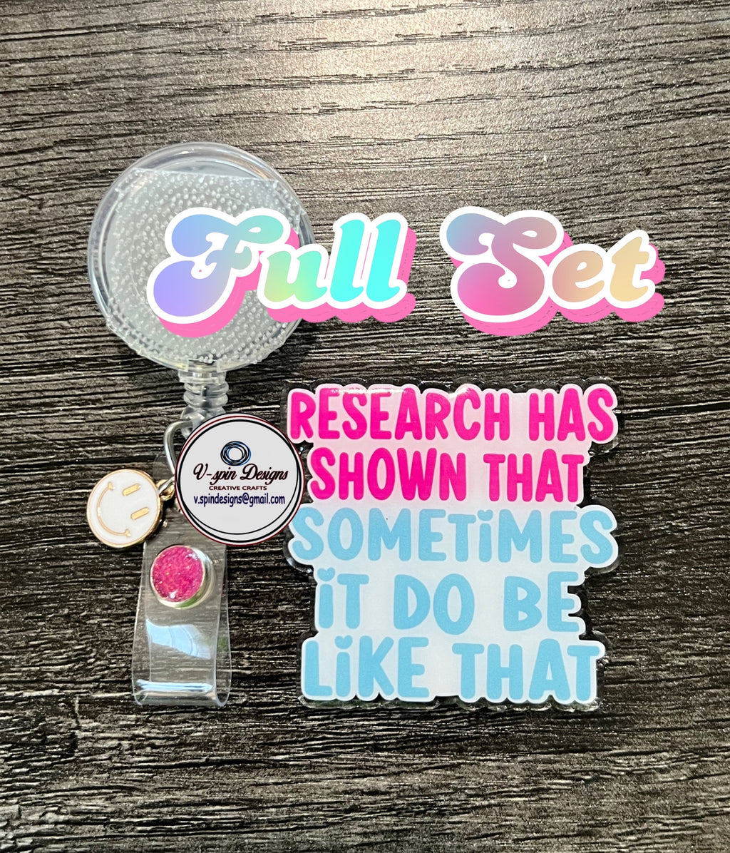 Sometimes It do be like that (white) Badge reel/ID Holder/card holder/nurse/fun/silly