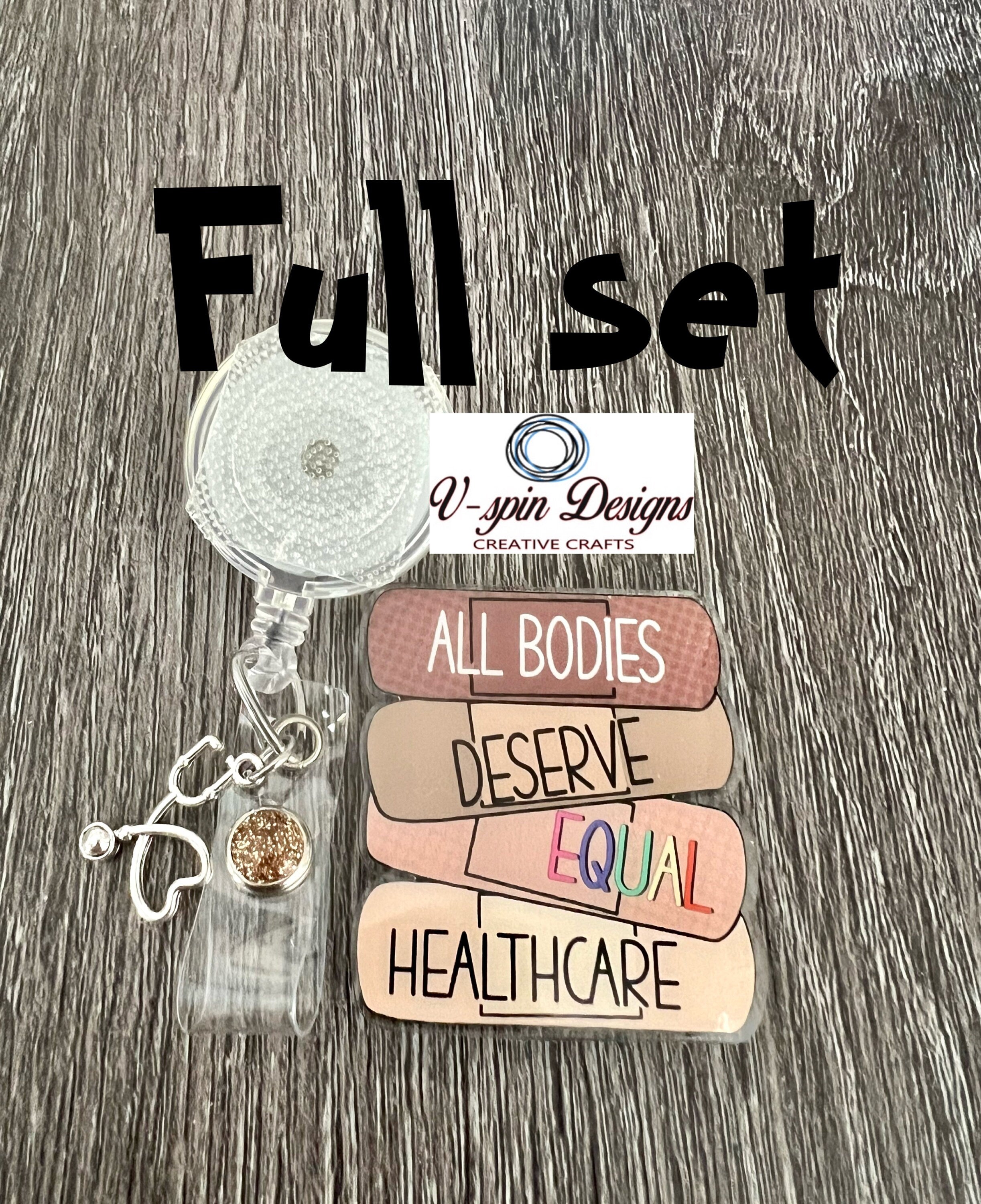 "All Bodies Deserve Equal Healthcare" Badge Reel | Inclusive Retractable ID Holder