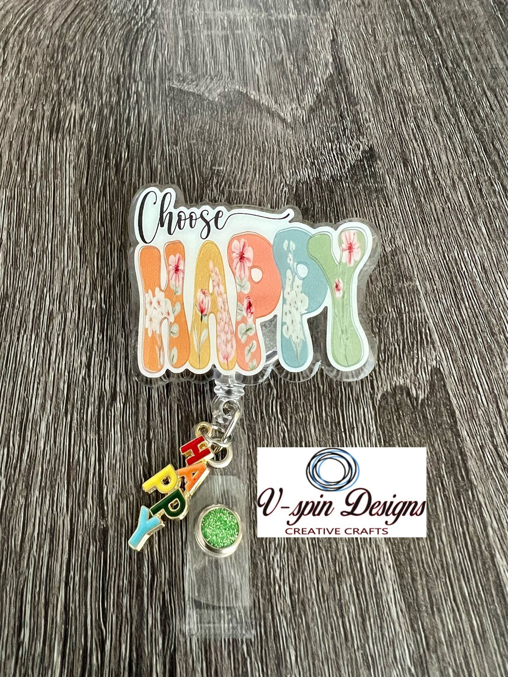 "Choose Happy" Badge Reel | Inspirational Retractable Acrylic ID Holder