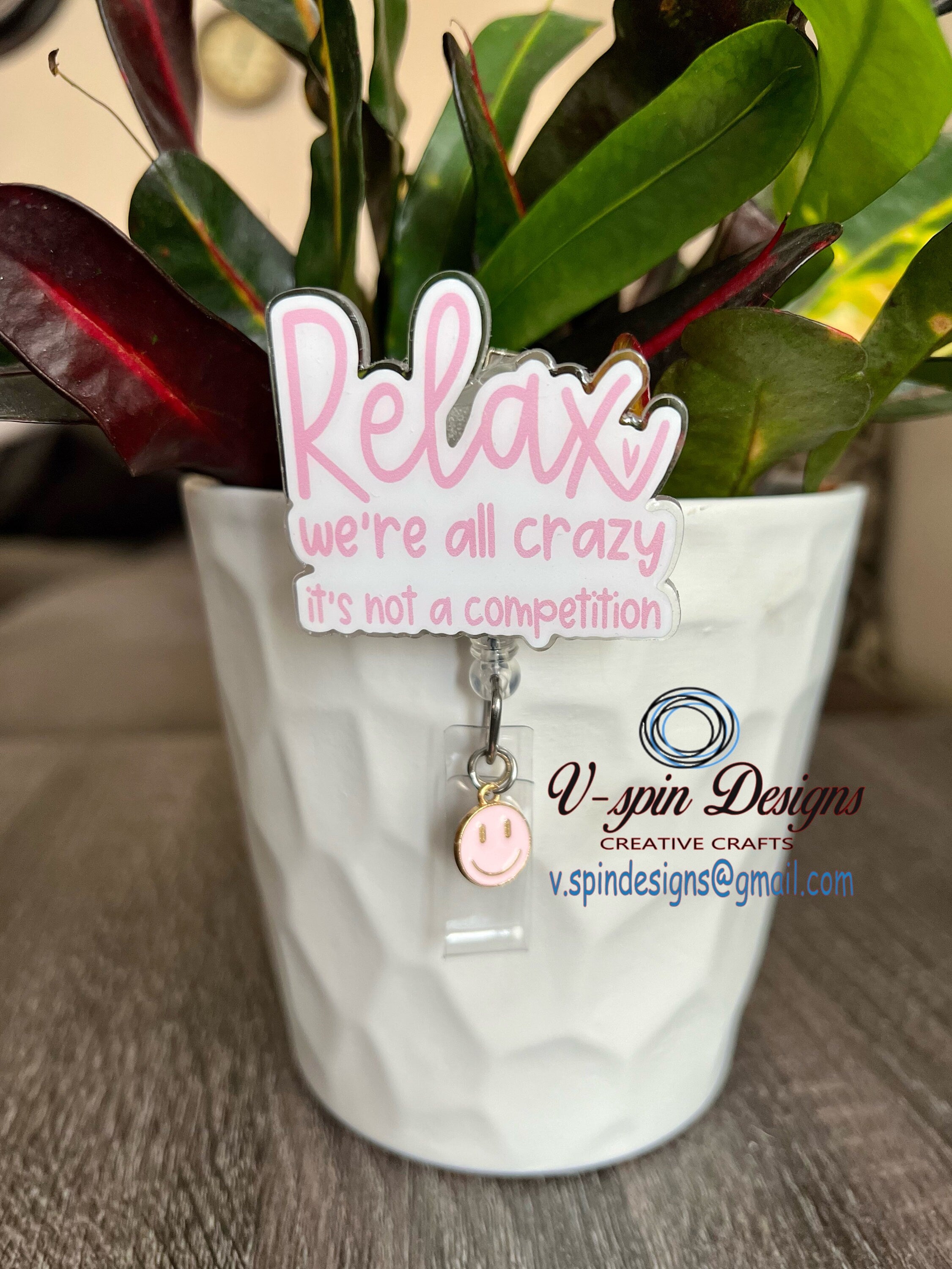 Relax we’re all crazy its not a competition Badge reel/ID Holder card holder/nurse/teachers/funny badge reels