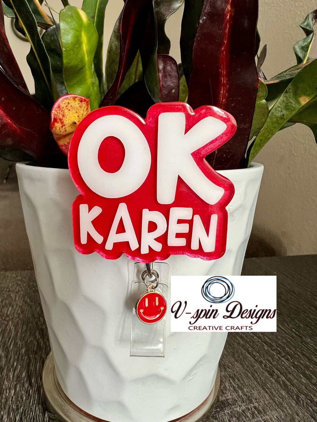 "OK Karen" Funny Badge Reel: Acrylic Retractable ID Holder