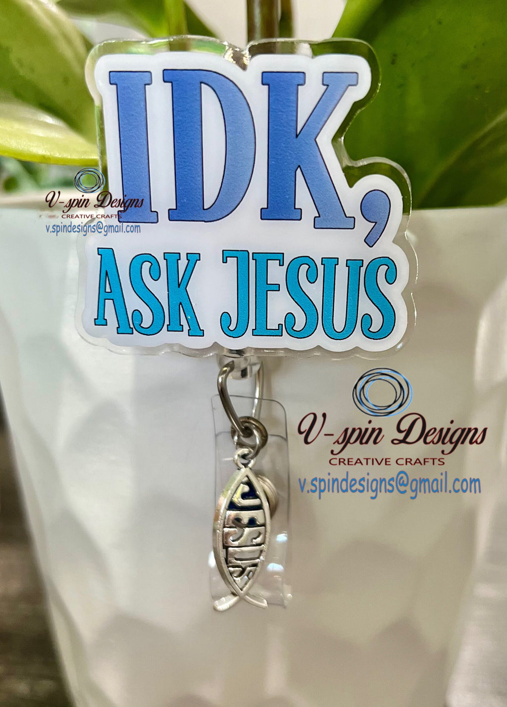 "IDK, Ask Jesus" Badge Reel | Funny Religious Retractable Acrylic ID Holder