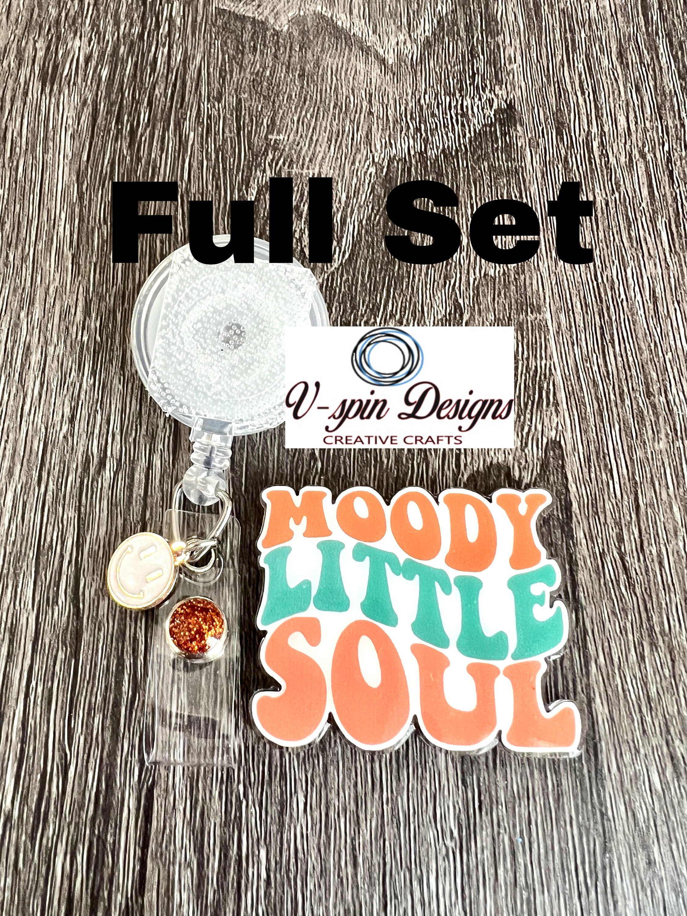 Moody Little Soul, badge reel/ID Holder/nurses/teachers/funny badge reels