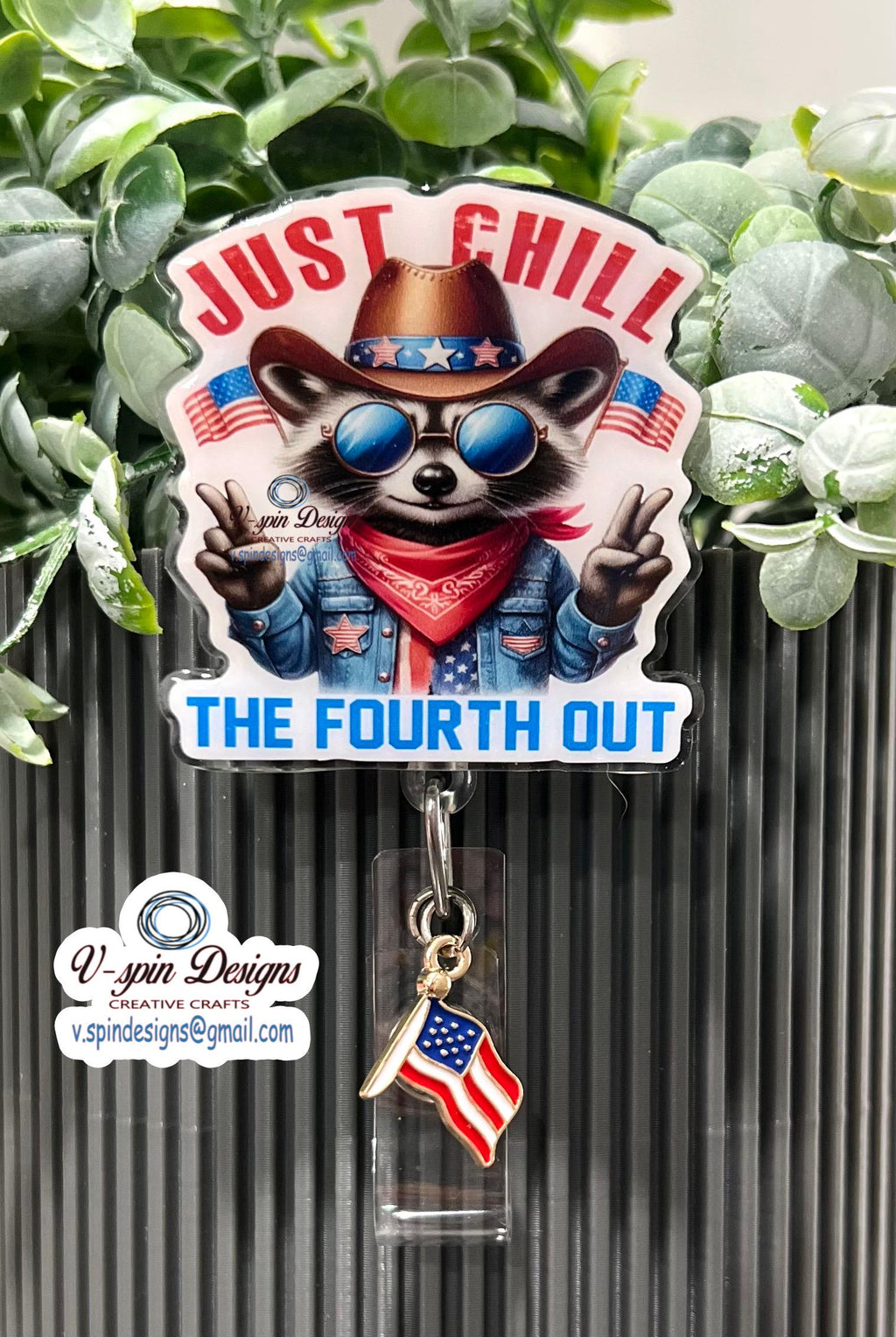 "Chill the 4th Out" Country Raccoon Badge Reel | Patriotic Retractable ID Holder