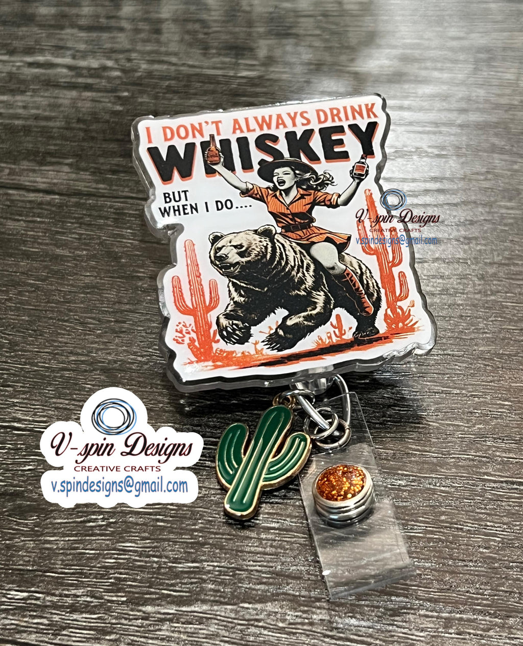 "I Don't Always Drink Whiskey" Badge Reel | Funny Retractable Acrylic ID Holder