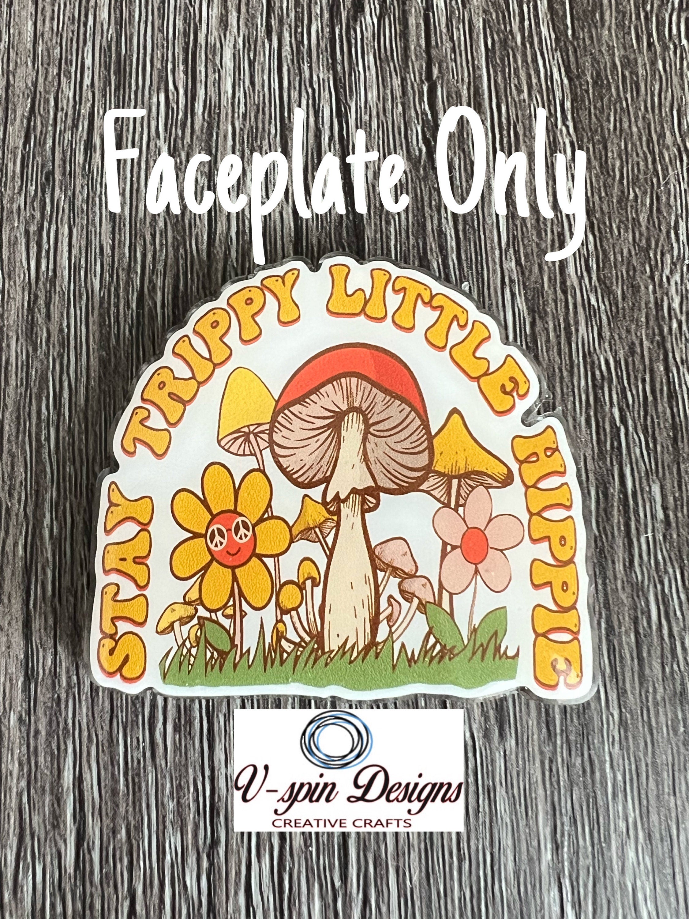 Stay Trippy Little Hippie,  Badge reel/ID Holder card holder/nurse/teachers/fun/silly/mushrooms