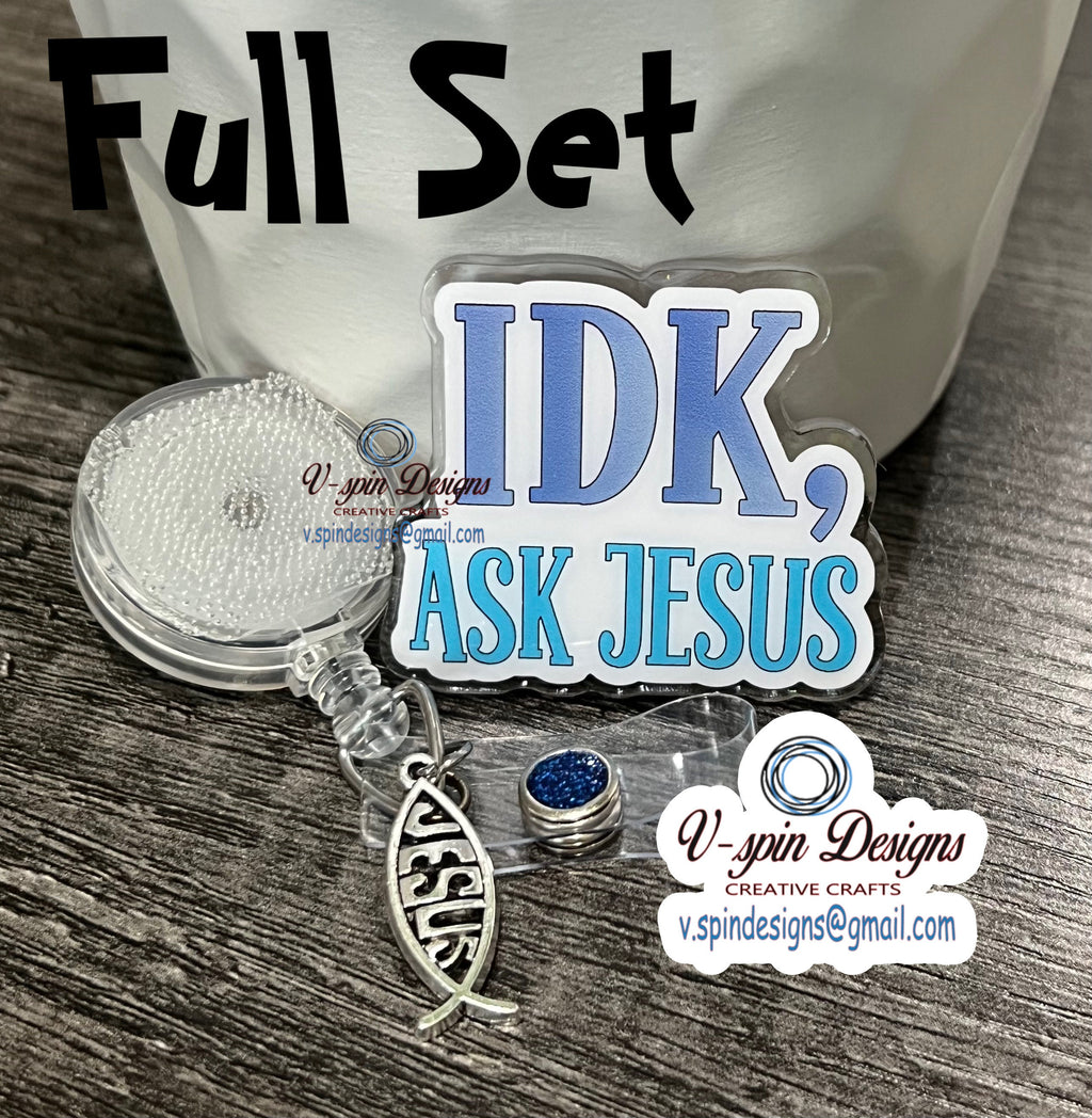 "IDK, Ask Jesus" Badge Reel | Funny Religious Retractable Acrylic ID Holder