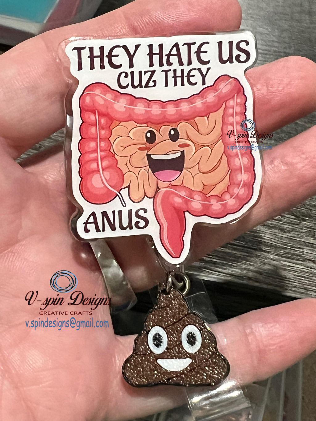 Funny “They Hate us Cuz they anus” Colon badge reel/Colonoscopy/rectal/proctologist/rectum badge reels