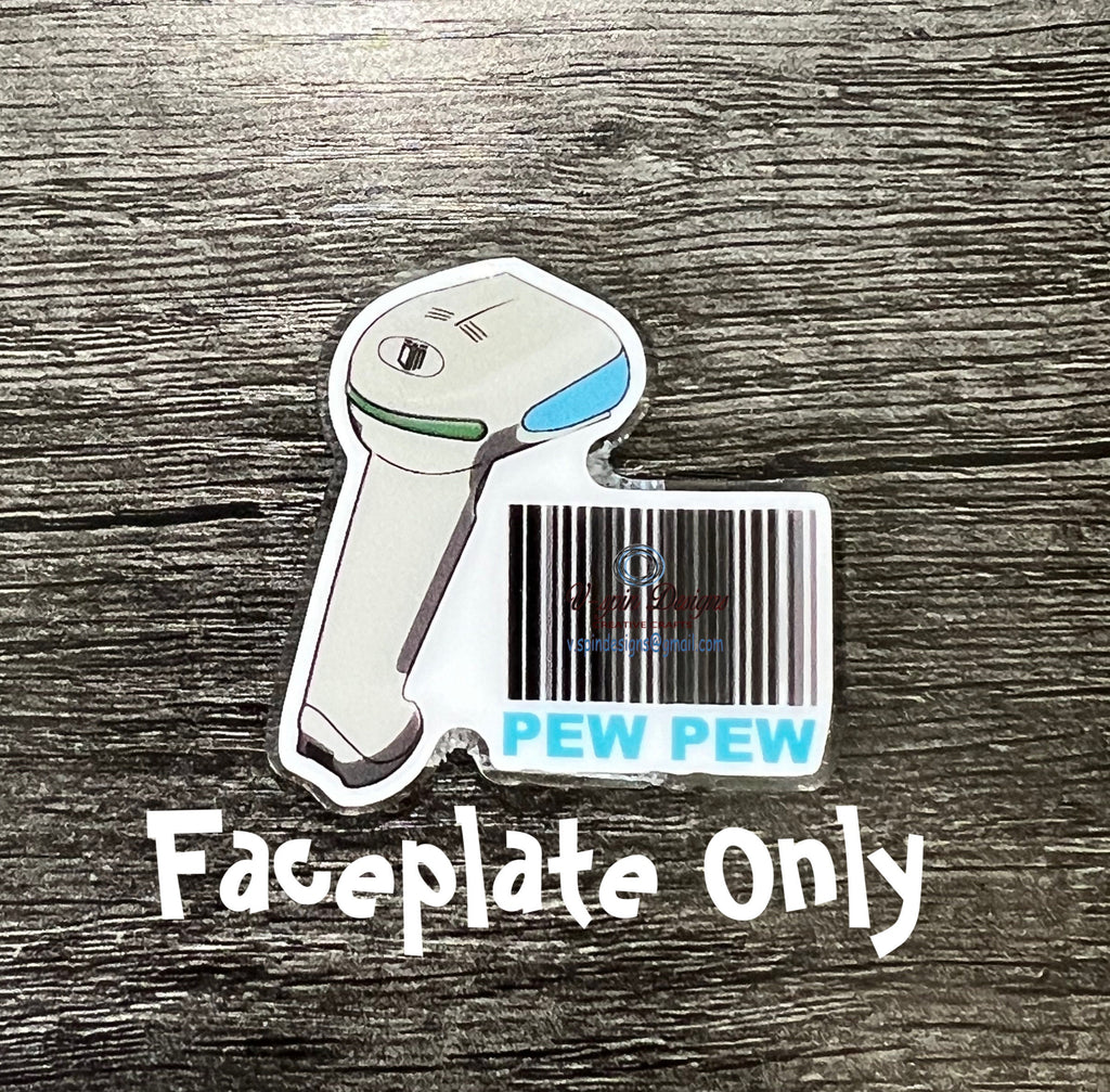 1.8” Acrylic Funny, PEW PEW Badge reel/ID Holder card holder/nurse/fun/silly/scanners