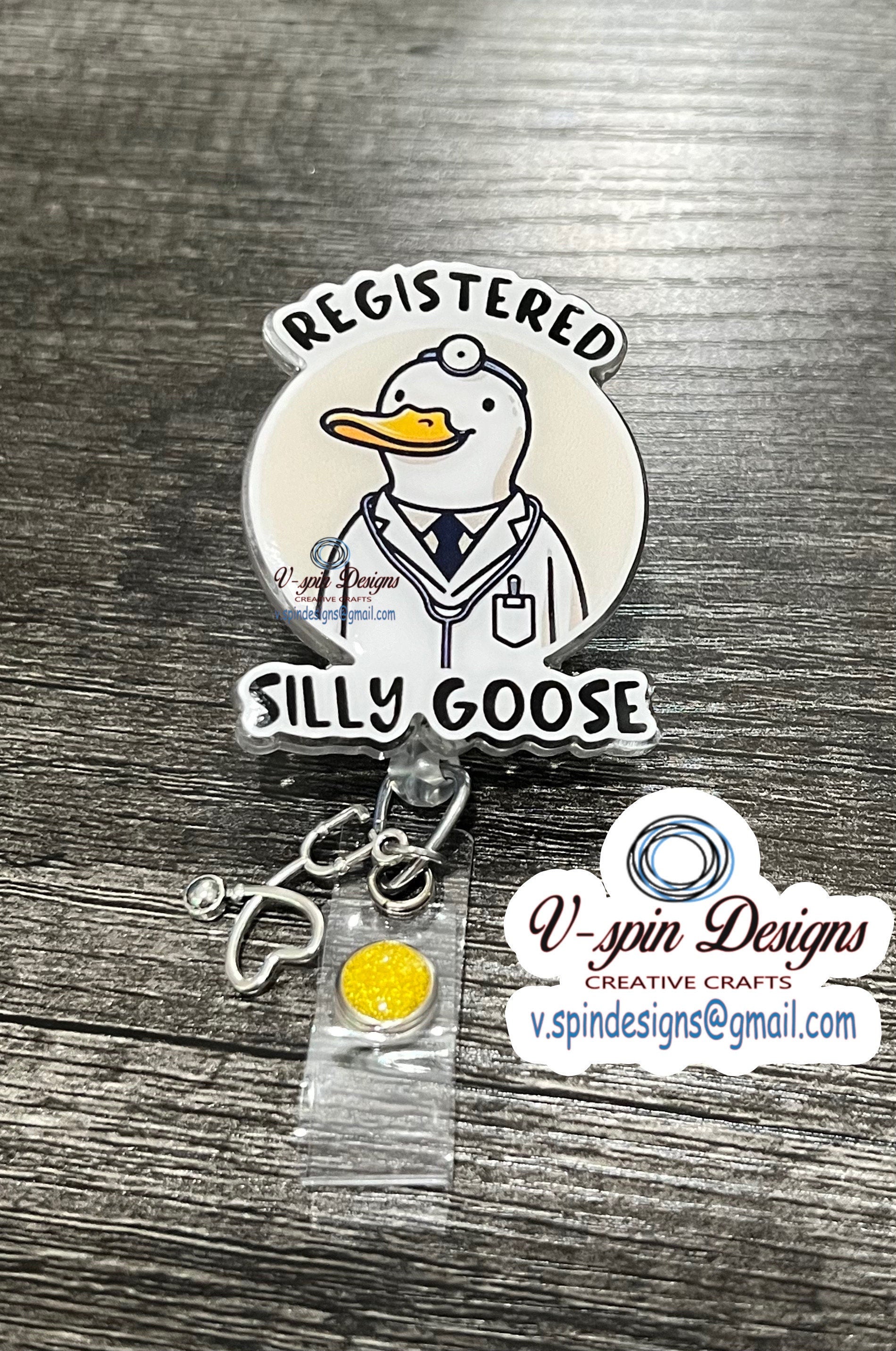 Registered Silly Goose Badge Reel: Funny Acrylic ID Holder