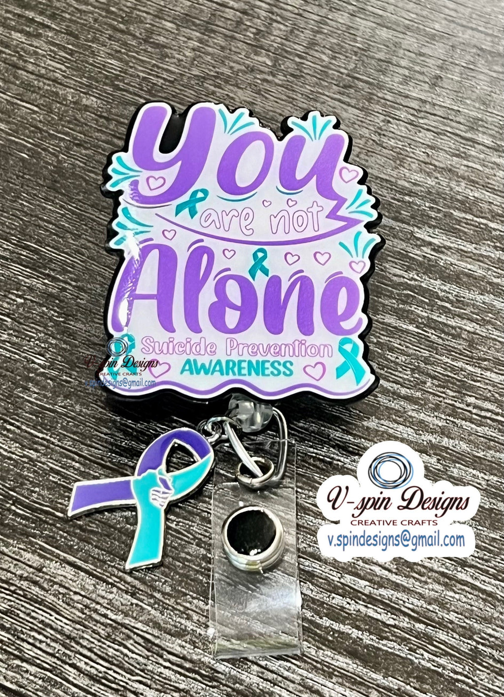 Suicide prevention “You are not alone” badge reel/ID Holder/nurses/teachers/suicide