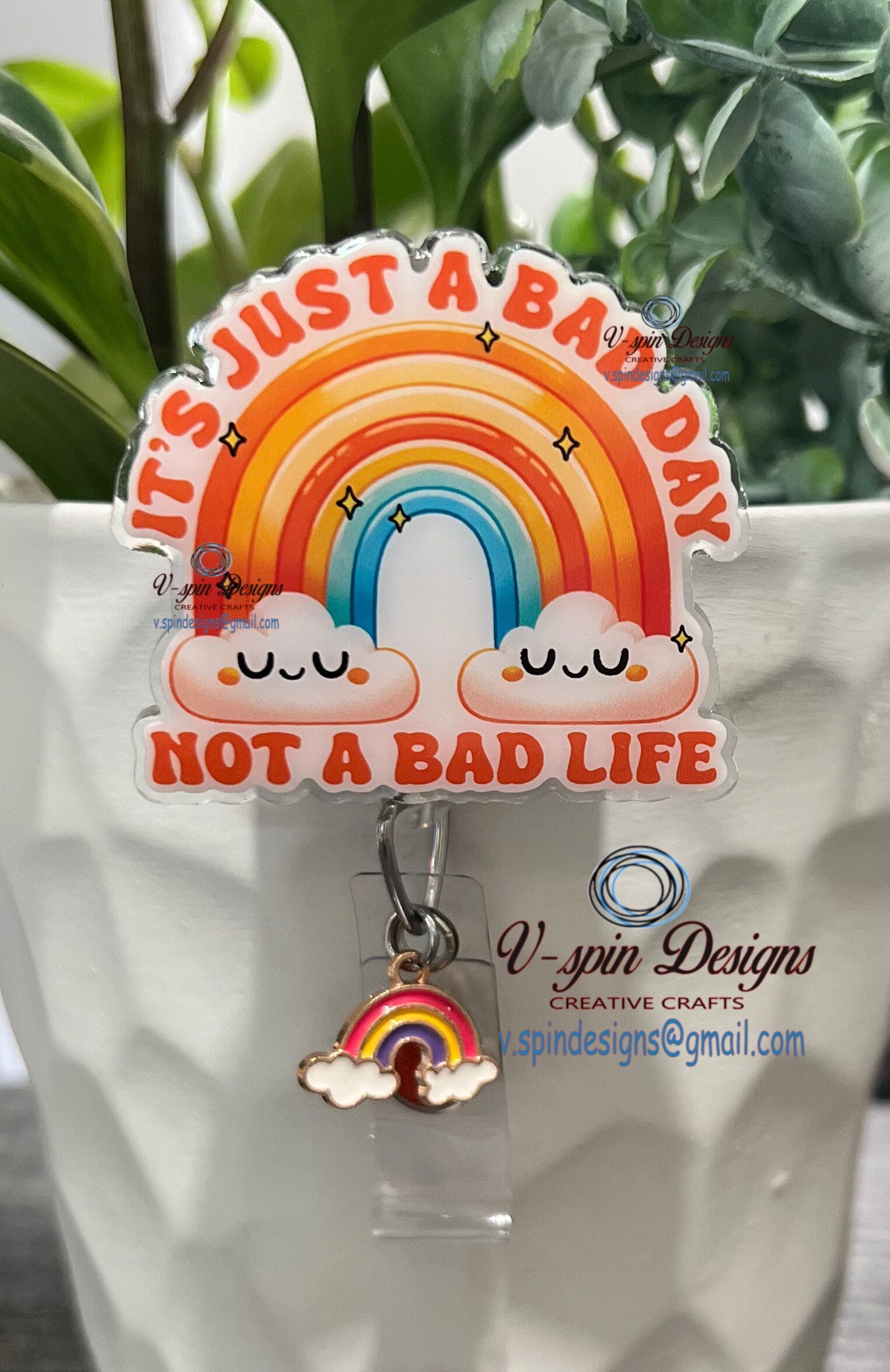 "It's Just a Bad Day, Not a Bad Life" Badge Reel | Inspirational Retractable ID Holder