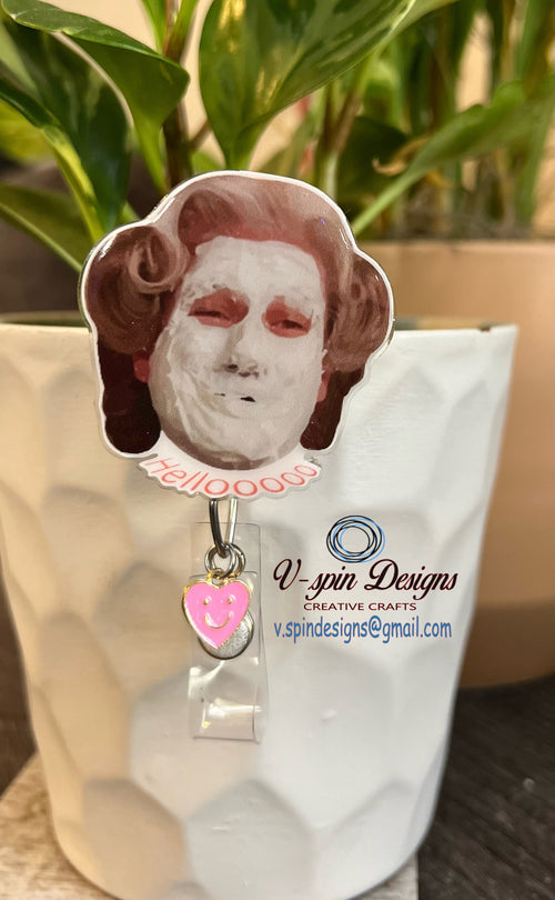 "Hellooo" Funny Badge Reel: Acrylic Retractable ID Holder