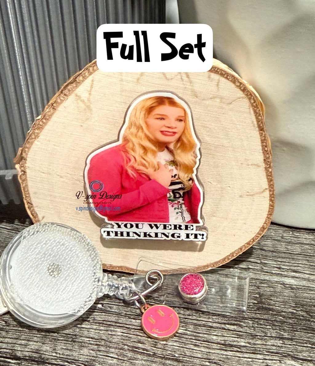 "You Said It" / "You Were Thinking It" Badge Reel | Funny Retractable Acrylic ID Holder