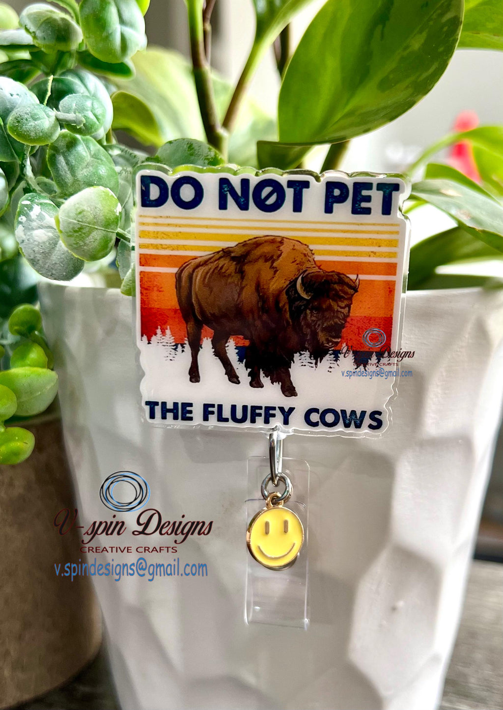 Do Not Pet The Fluffy Cows Badge Reel: Western Funny ID Holder