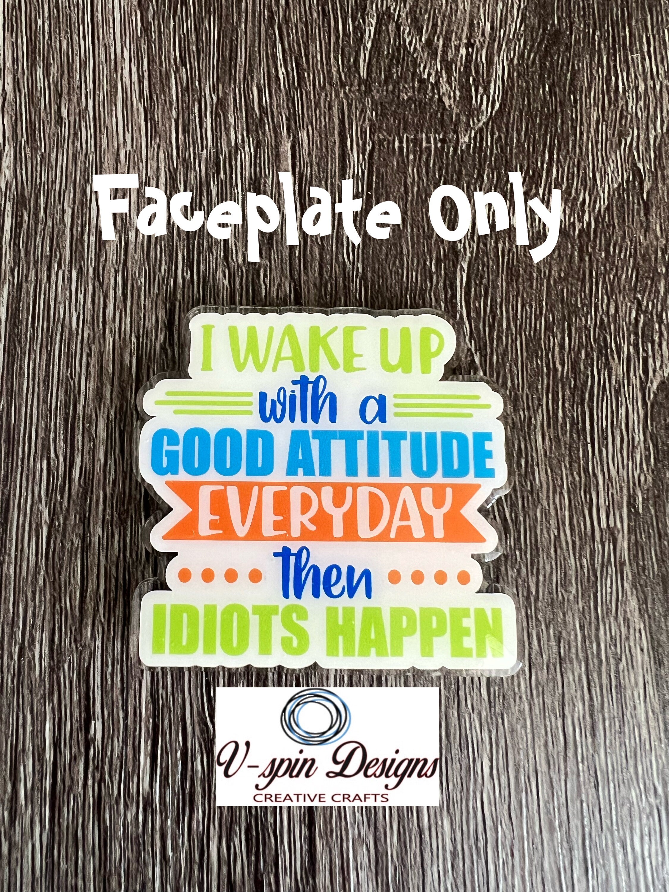 Funny “Idiots Happen” Badge reel/ID Holder/card holder/nurse badge reels/funny badge reels/sarcastic badge reels