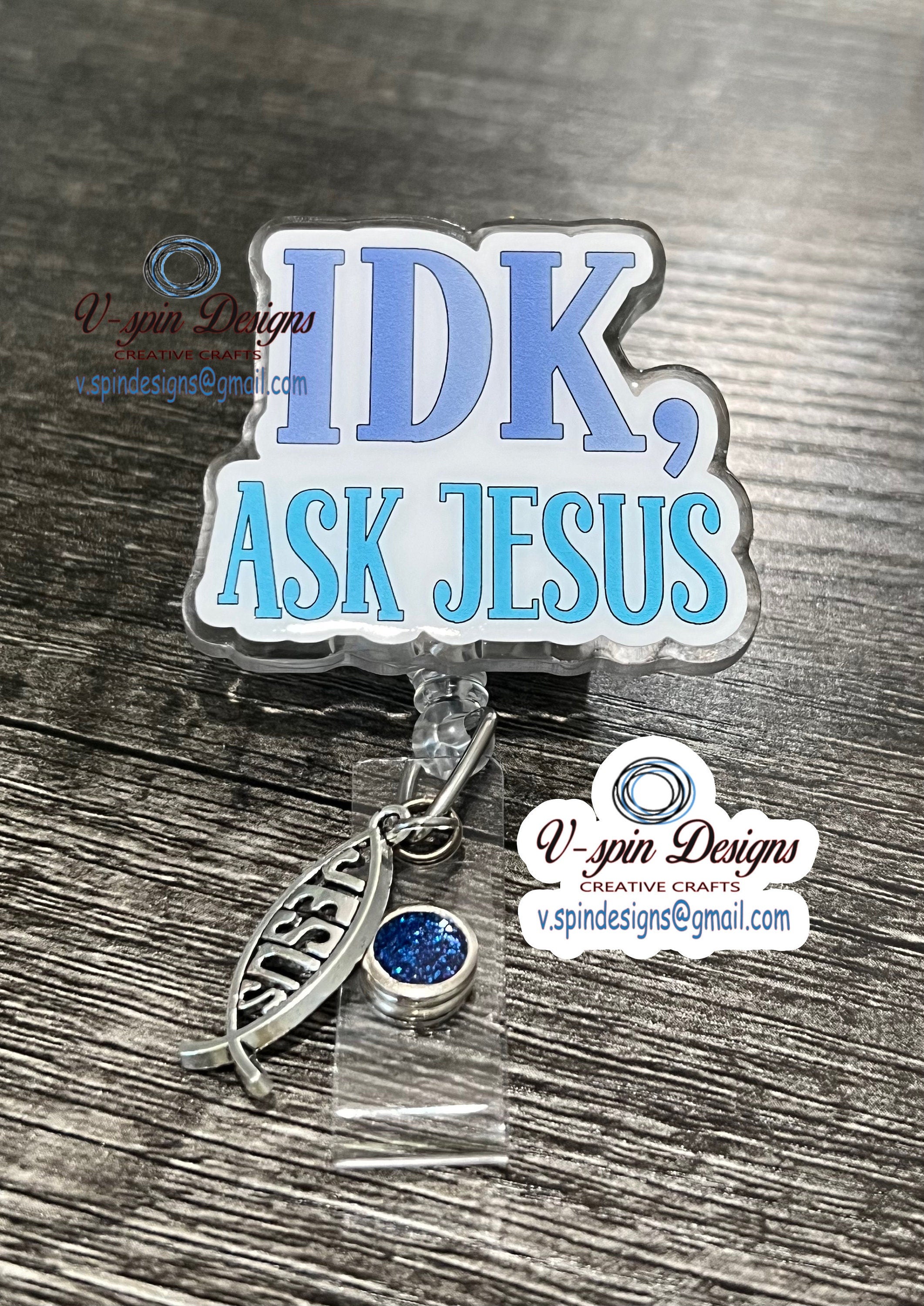 "IDK, Ask Jesus" Badge Reel | Funny Religious Retractable Acrylic ID Holder