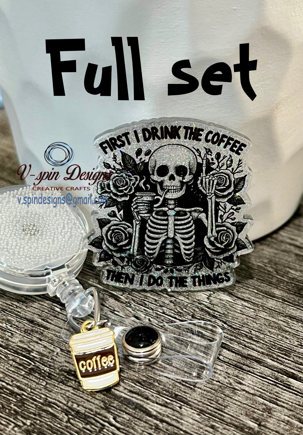 Skeleton “First I drink the coffee” Badge reel/ID Holder card holder/nurse/teachers/funny badge reels/coffee badge reels