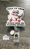 Funny ADHD Racoon Badge Reel: Retractable ID Holder