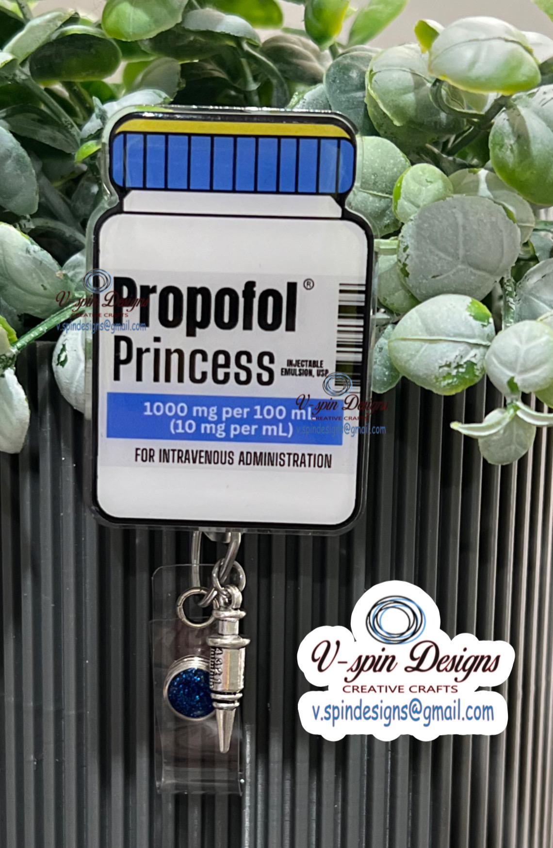 Propofol Papi/Princess Vial Badge reel/ID Holder card holder/nurse/funny badge reels