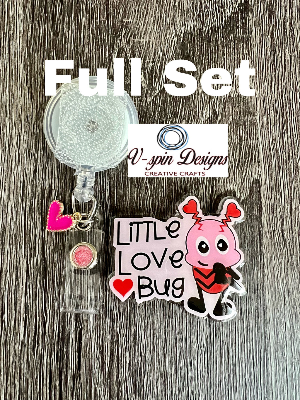 2” Acrylic-Little Love Bug, badge reel/ID Holder/card holder/teachers/nurses/valentines