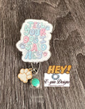 Tell your dog I said Hey. Badge reel/ID Holder card holder/nurse/teachers/funny dog badge reels