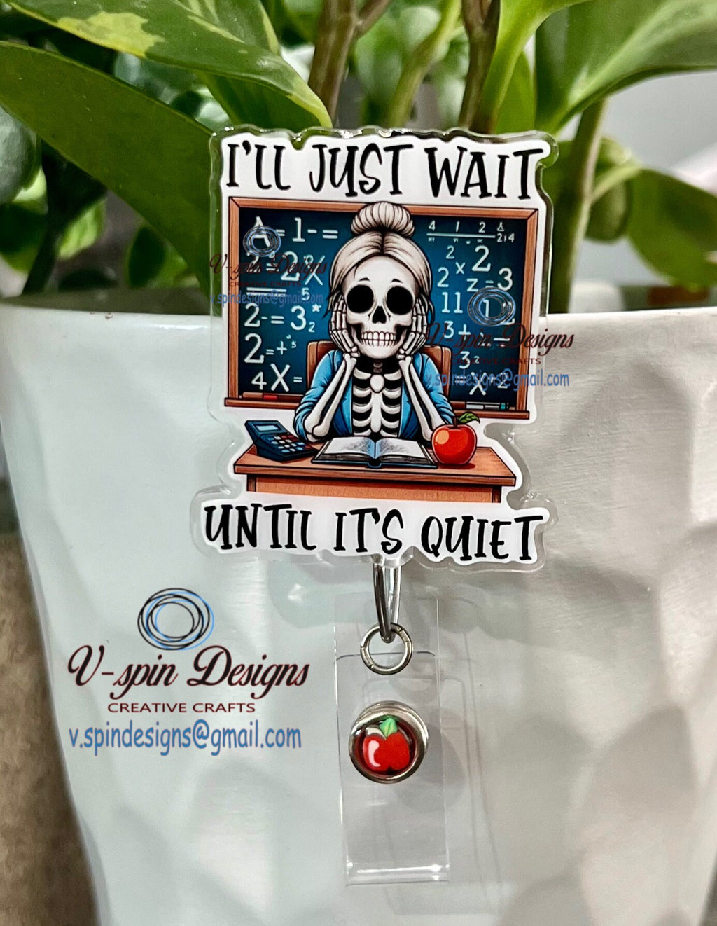 Funny “I’ll Just wait” Badge reel/ID Holder card holder/teachers/fun/silly/skeleton/Math teachers