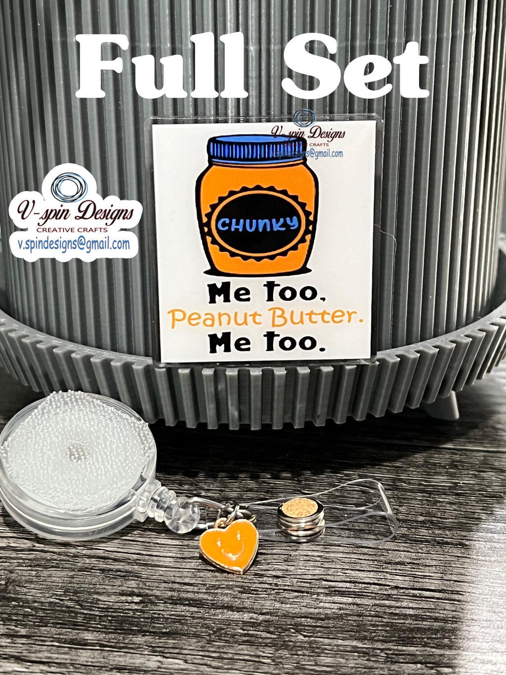 "Me Too Peanut Butter" Funny Chunky Badge Reel: Acrylic ID Holder
