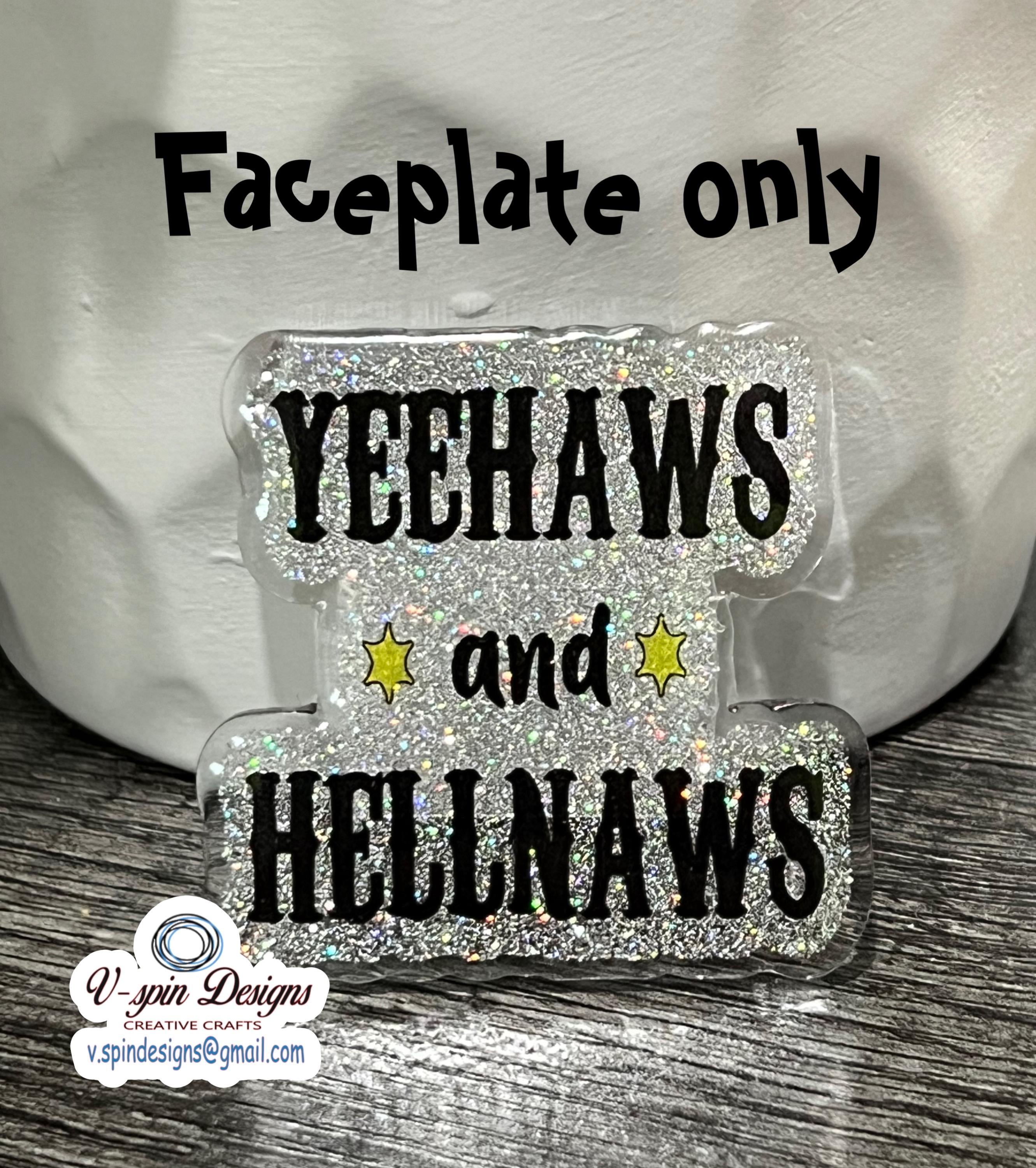 Yeehaws & Hellnaws Glitter Badge Reel: Western Funny Acrylic ID Holder
