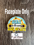 "Stay on the Sunny Side" Badge Reel | Inspirational Retractable Acrylic ID Holder