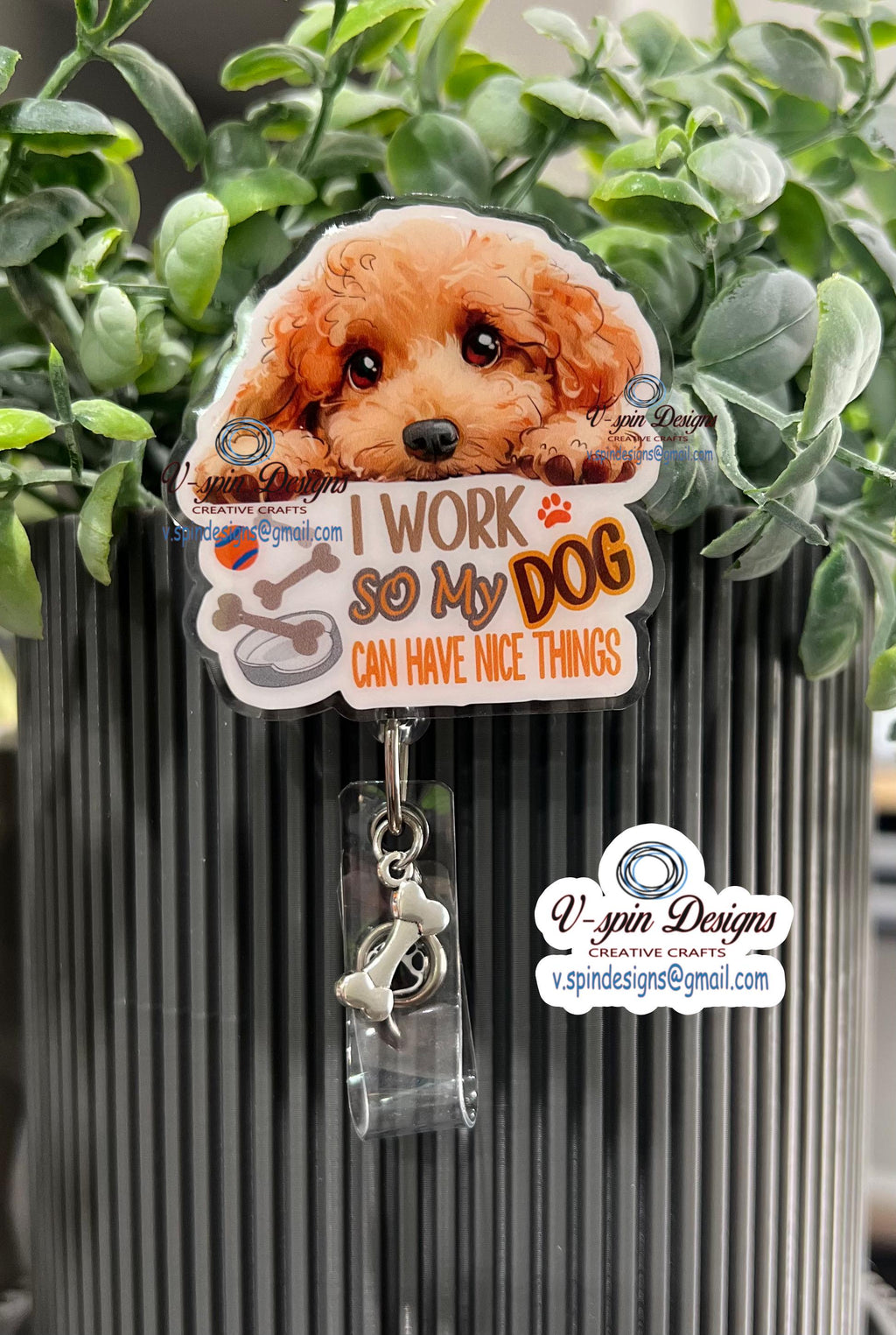 Golden Doodle "I Work So My Dog Can Have Nice Things" Badge Reel | Retractable ID Holder