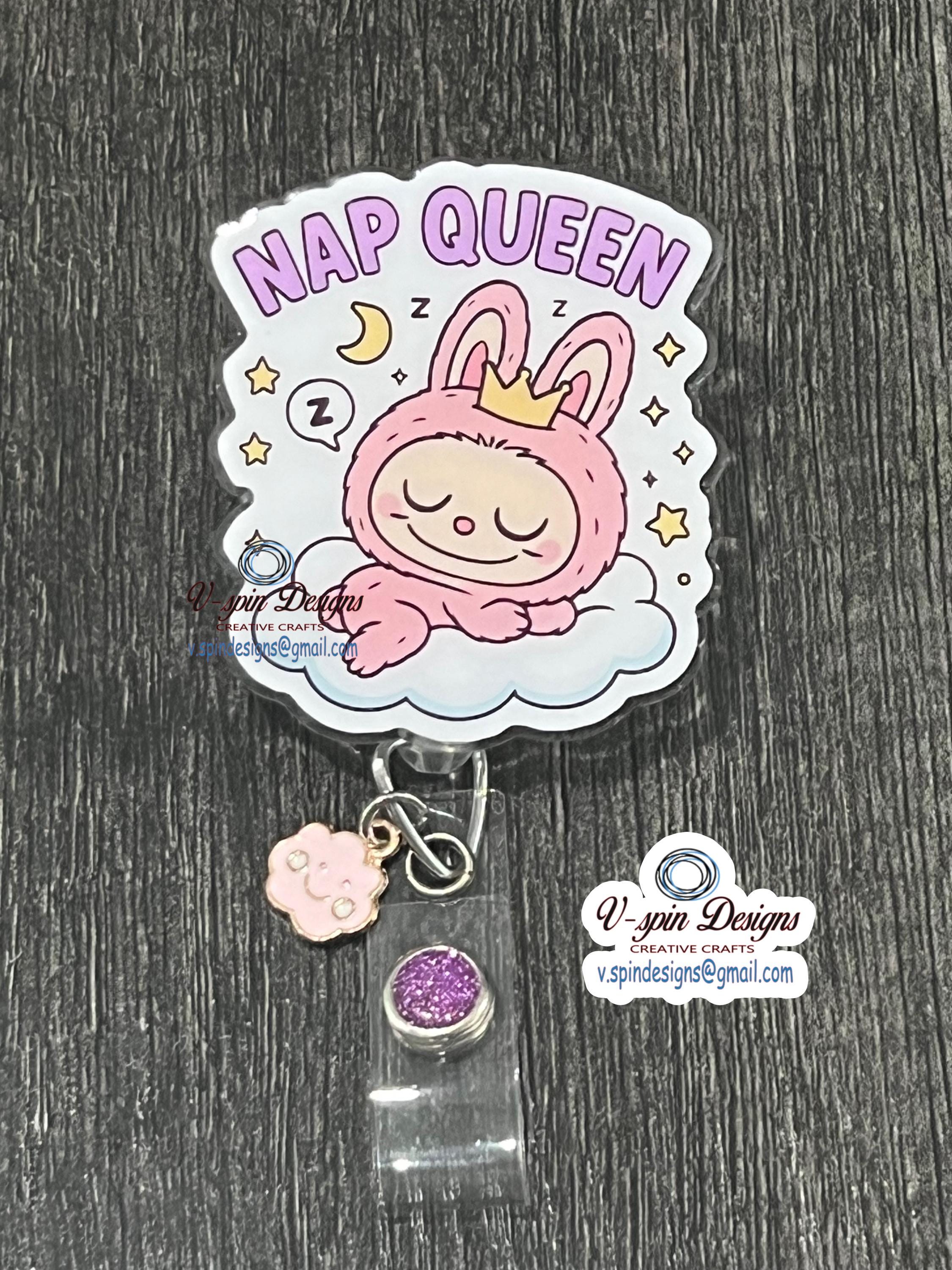 "Nap Queen" Little Monster Badge Reel | Funny Retractable Acrylic ID Holder