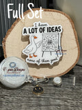 A lot of good ideas goose
