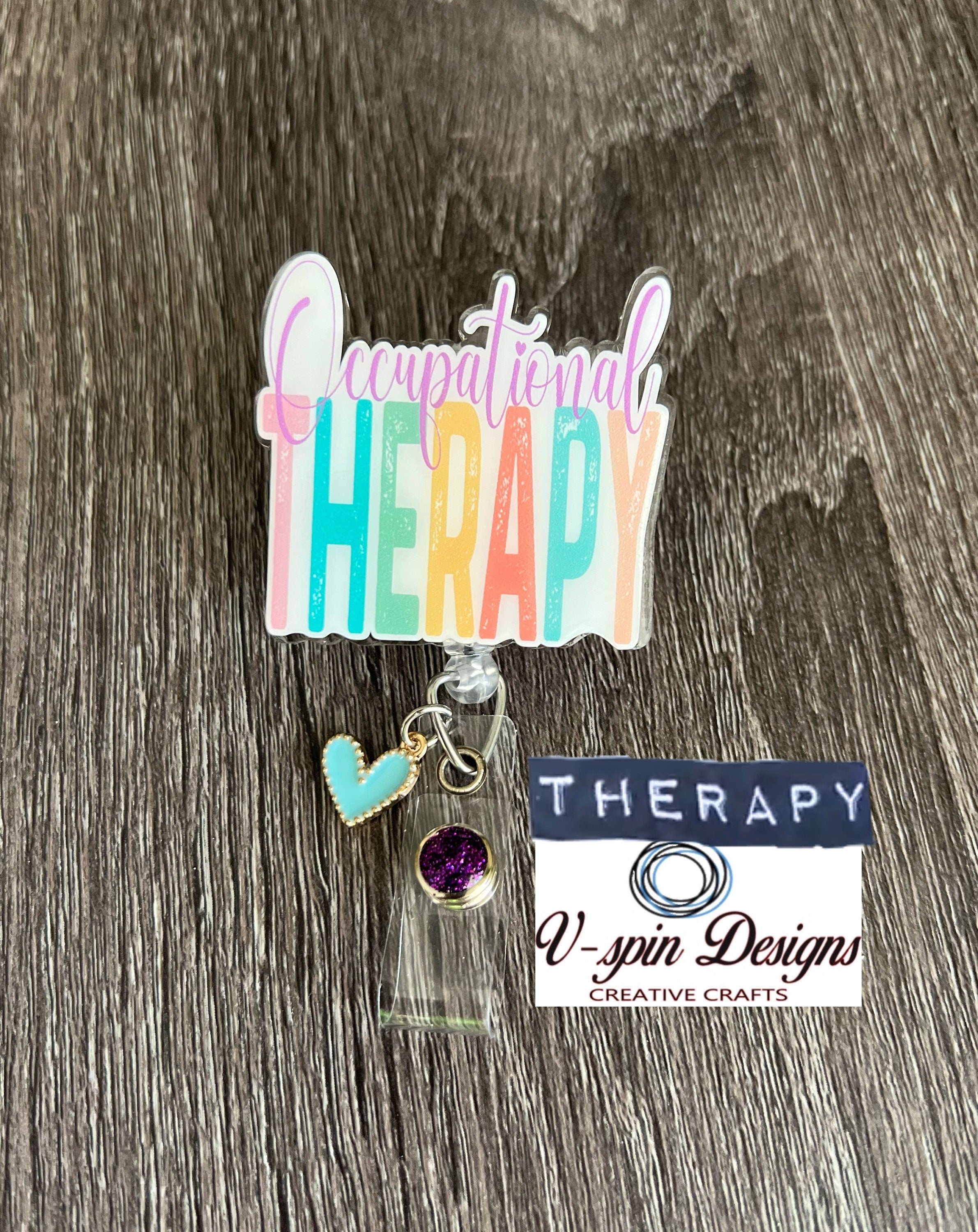 Occupational Therapy Badge Reel | Retractable Acrylic ID Holder
