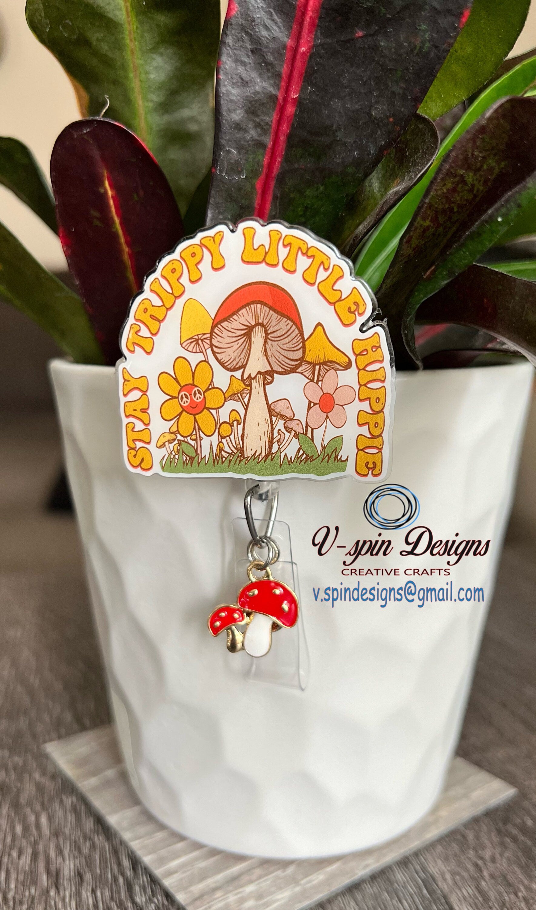 Stay Trippy Little Hippie,  Badge reel/ID Holder card holder/nurse/teachers/fun/silly/mushrooms