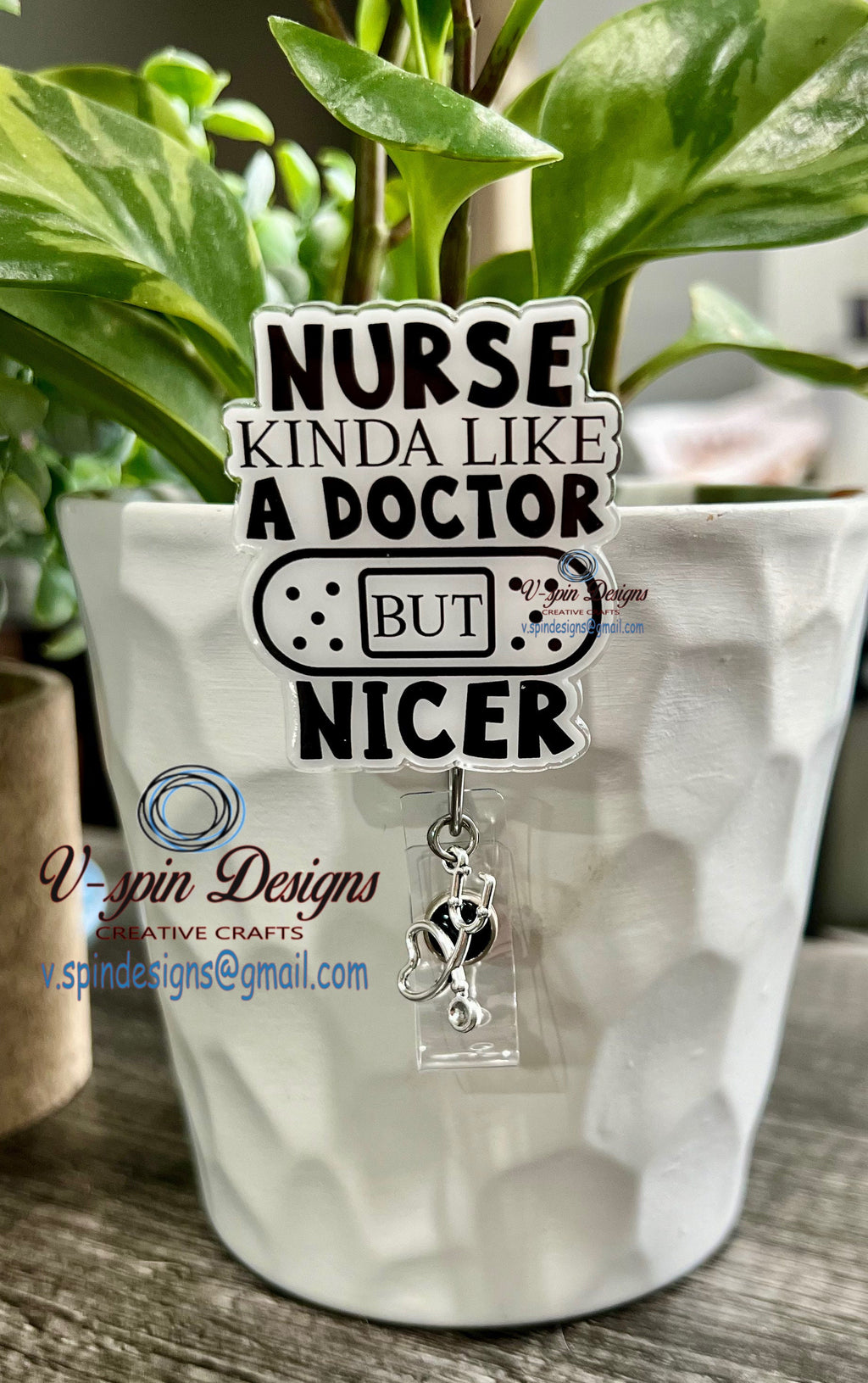 Nurse Kinda like a Doctor” Badge reel/ID Holder card holder/nurse/fun/silly/RN