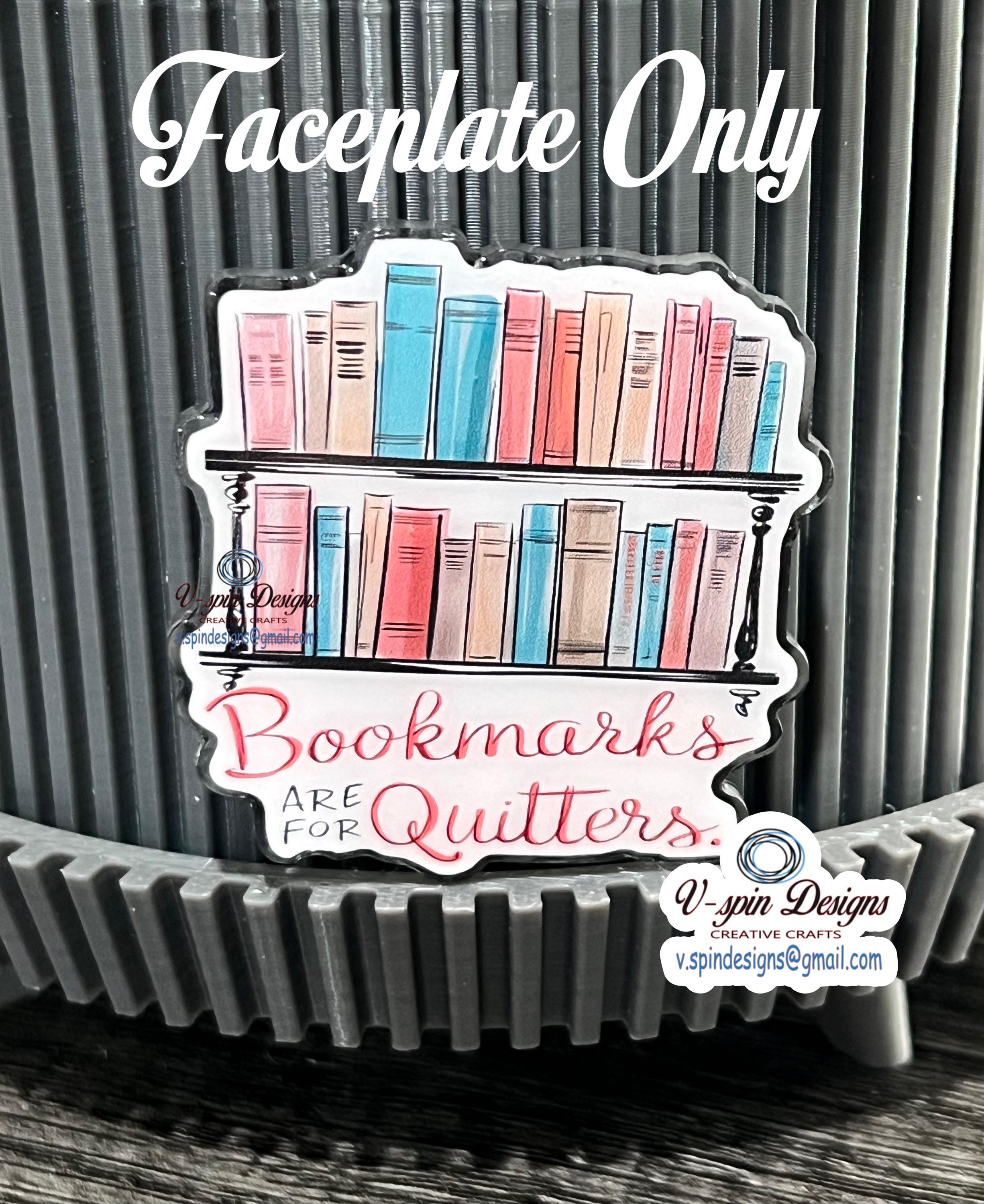 Bookmarks are for quitters Badge reel/ID Holder card holder/nurse/teachers/fun/book badge reels