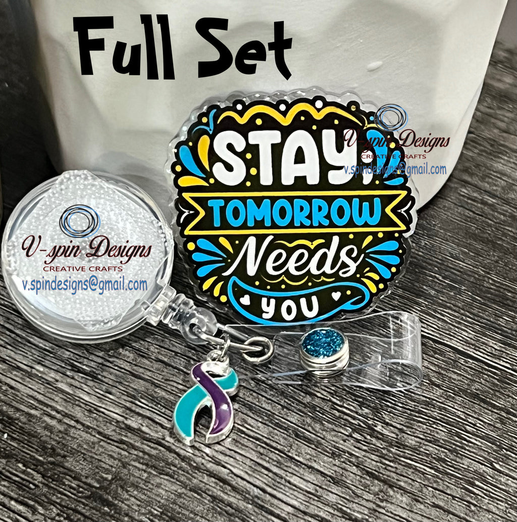 "Stay — Tomorrow Needs You" Suicide Prevention Badge Reel | Awareness ID Holder