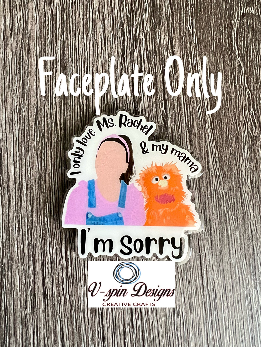 1.9”  Acrylic -Funny-I only love my momma Badge reel/ID Holder card holder/nurse/teachers/fun/silly