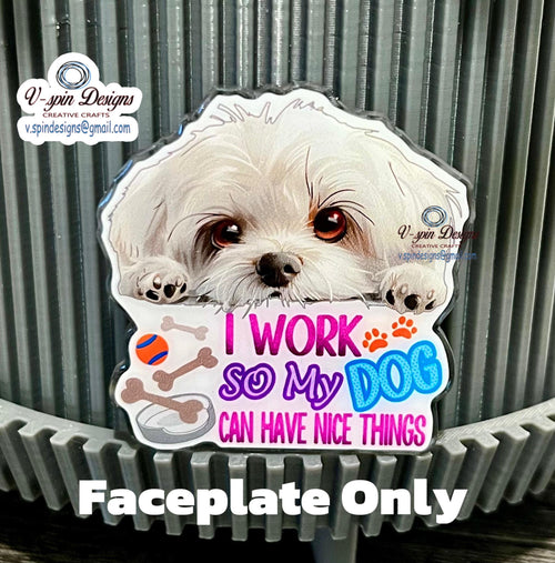 "I Work So My Dog Can Have Nice Things" Maltese Badge Reel | Funny Retractable ID Holder