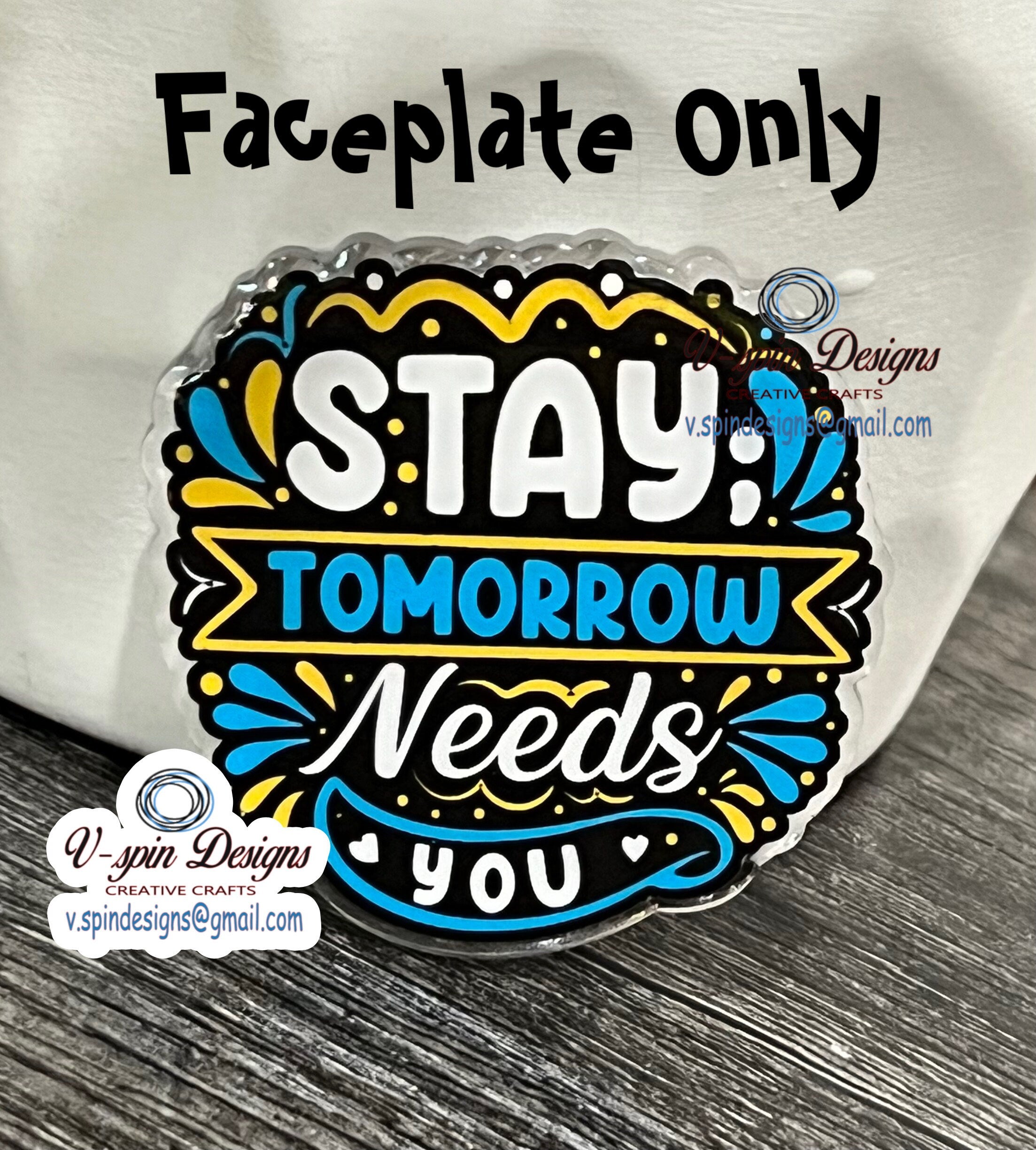 "Stay — Tomorrow Needs You" Suicide Prevention Badge Reel | Awareness ID Holder