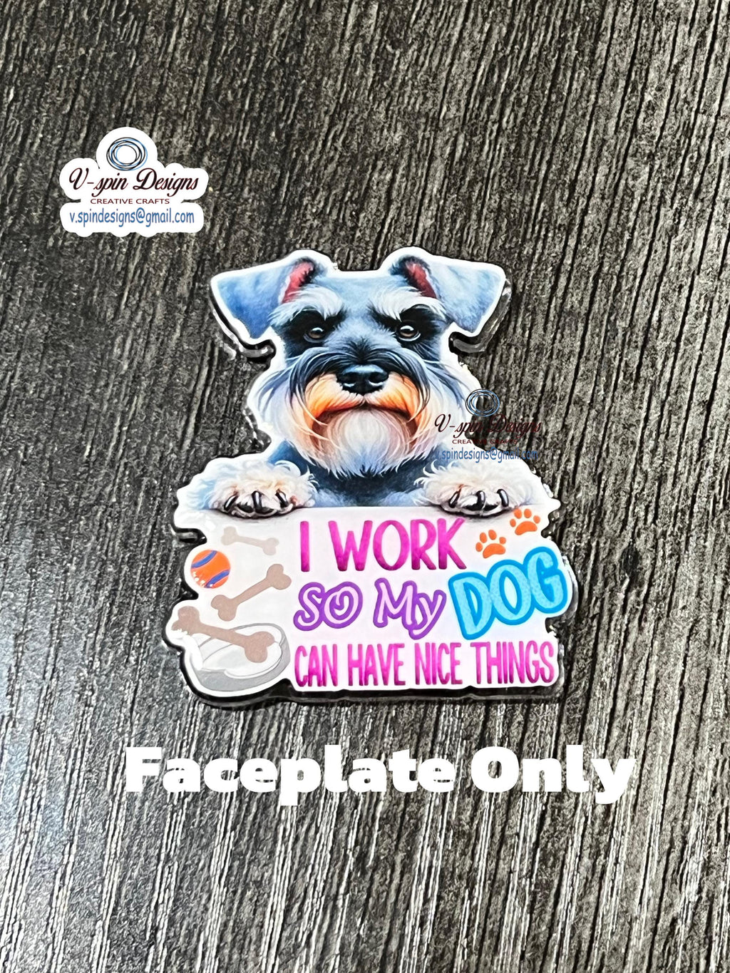 Funny Schnauzer Badge Reel: "I Work So My Dog Can Have Nice Things" funny dog badge reels, nurse badge reels