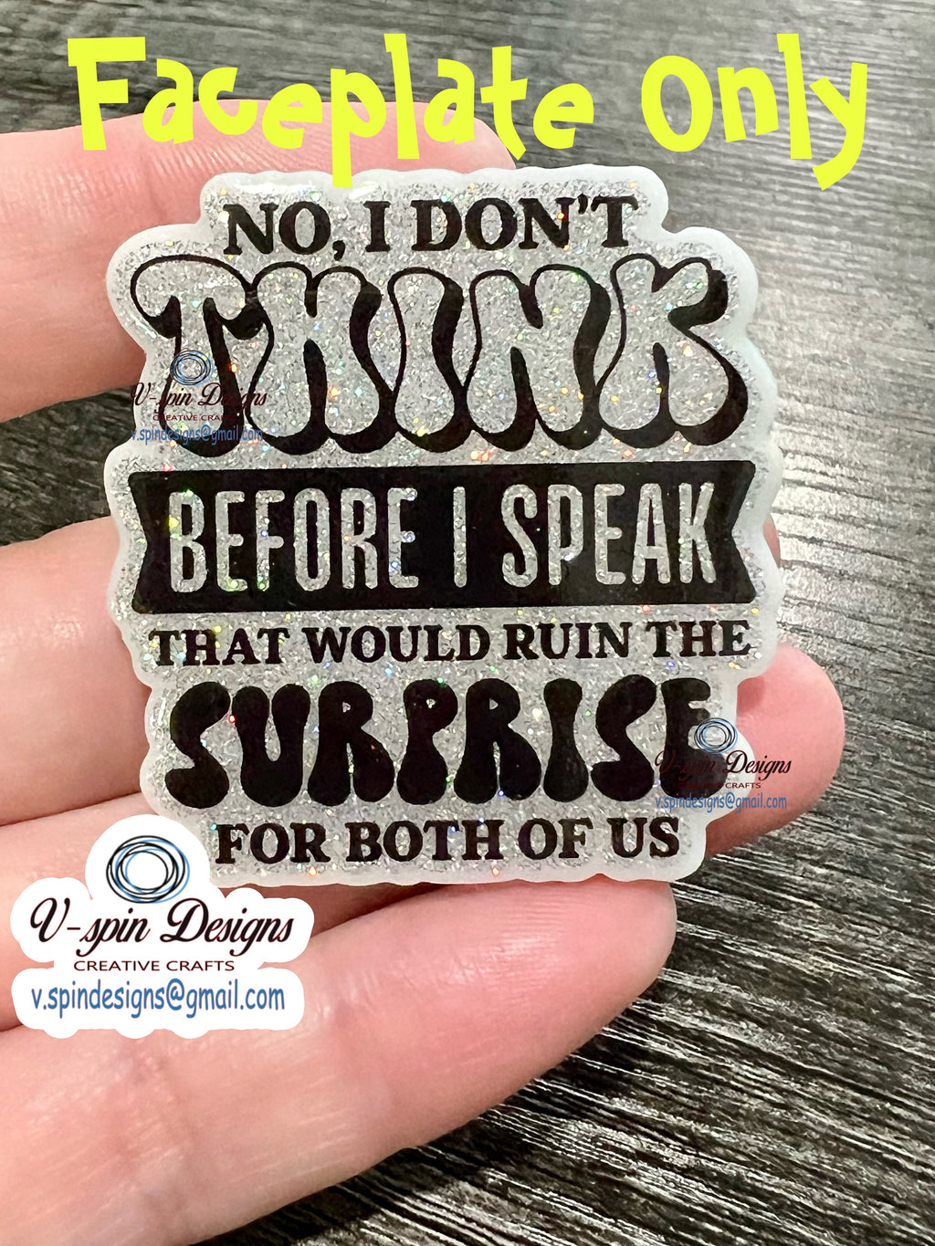 No I Don’t Think Badge reel/funny badge reels