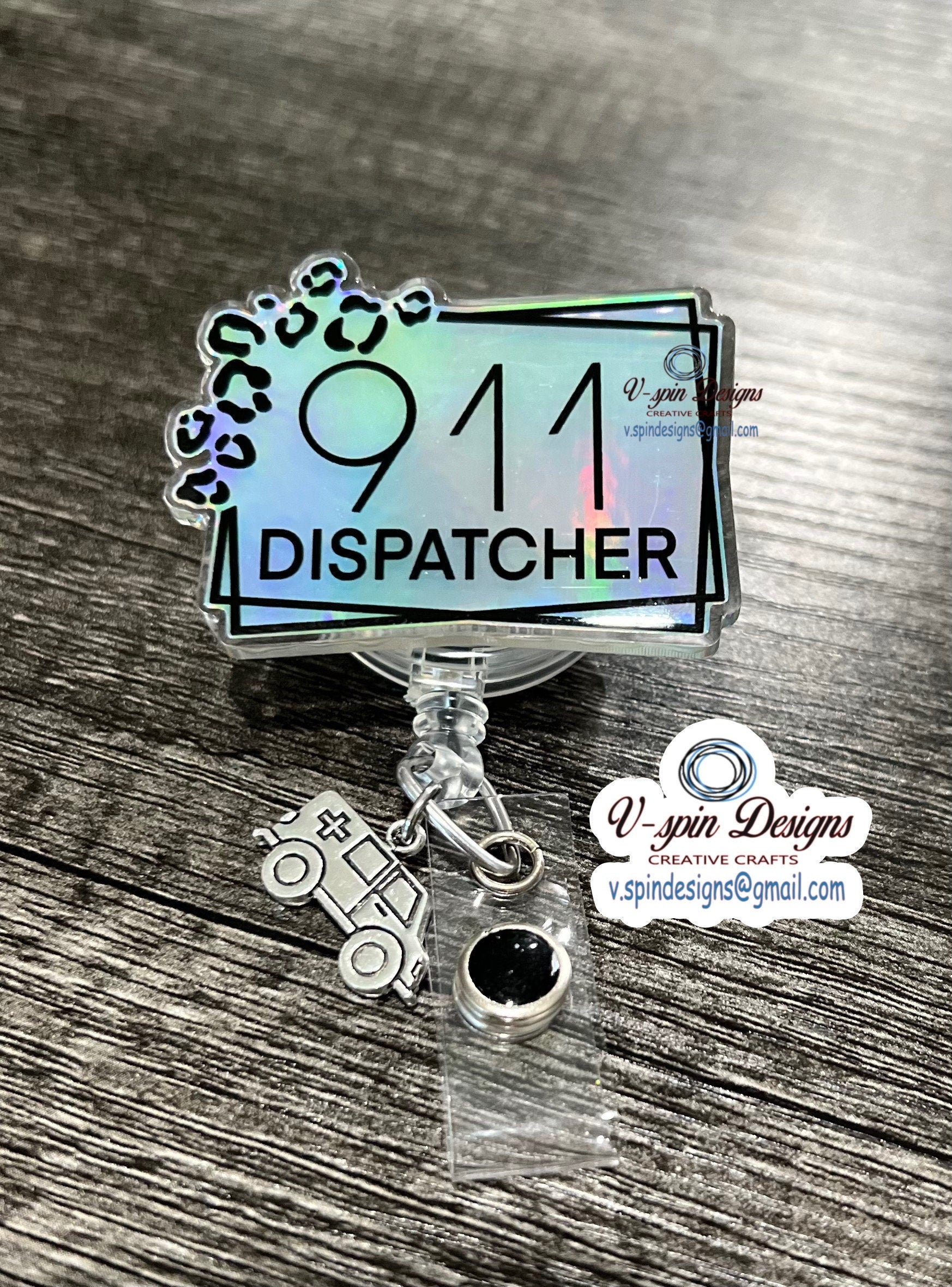 1.9” Acrylic- 911 Dispatcher badge reel/ID Holder/card holder/911 emergency